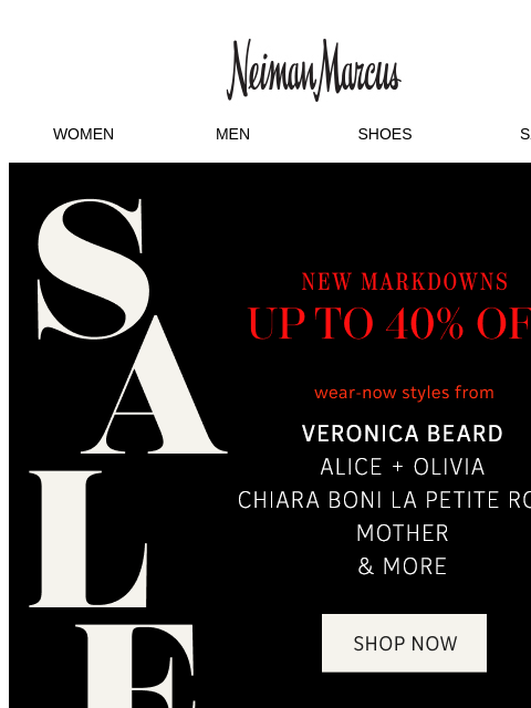 neimanmarcus newsletter: Up to 40% off: Shop these just-added styles