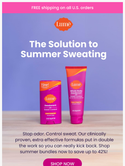 lumedeodorant newsletter: Take up to 42% OFF Sweat Control this summer