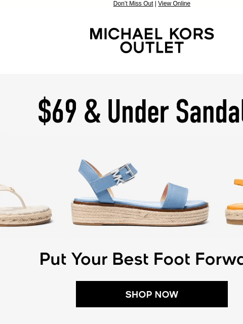 michaelkorsmail newsletter: The Sandals You Need—Without Breaking The Bank