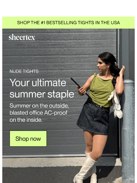 sheertex newsletter: YOUR ULTIMATE SUMMER STAPLE