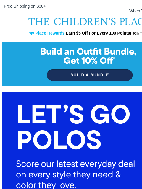childrensplace newsletter: Let's Go Polos! 6+ for $6 Each 👕👏