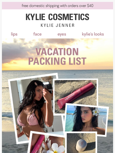 kyliecosmetics newsletter: the vacation edit 🧳