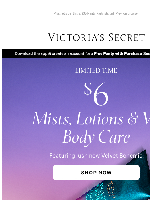 victoriassecret newsletter: Not A Drill: $6 Mists, Lotions & Body Care
