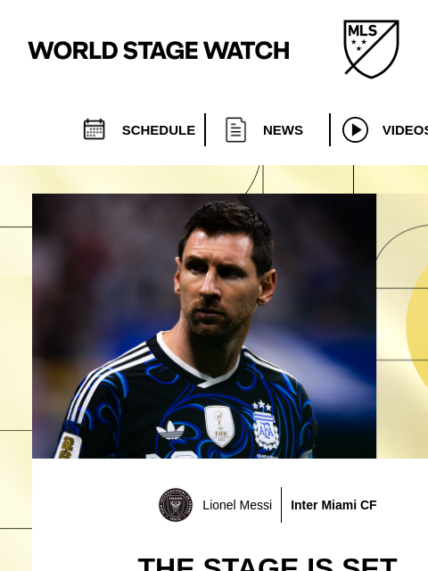 mlssoccer newsletter: Lionel Messi leads Argentina into the World Cup Fi...