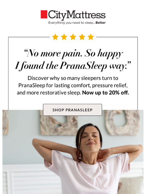 citymattress newsletter: "No More Pain." Their Words, Not Ours.