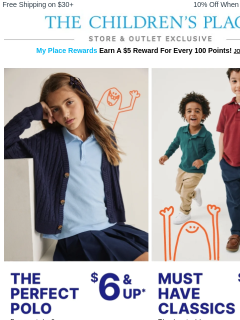 childrensplace newsletter: In-Store NOW: $6 & Up Polos 👕