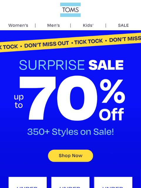 toms newsletter: 350+ Styles on Sale! Starting Under $25