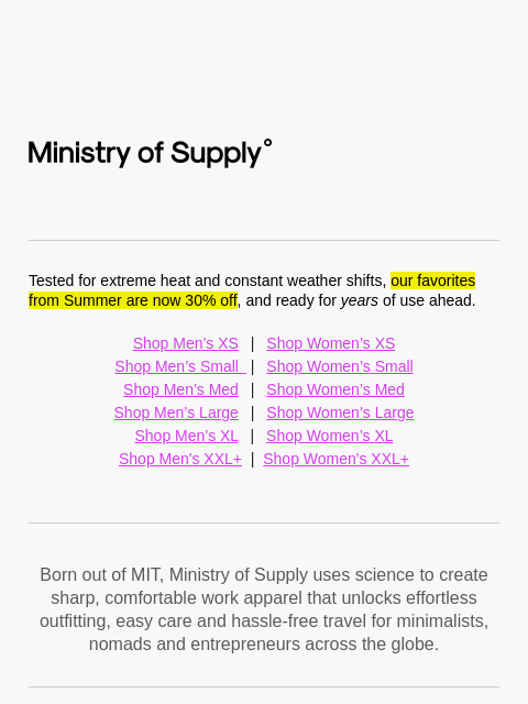 ministryofsupply newsletter: Our Summer Sale is Live Now!