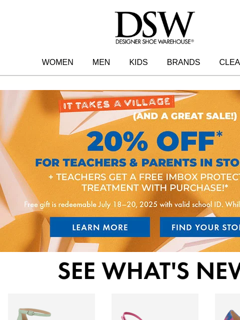 dsw newsletter: In stores: 20% OFF + FREE IMBOX treatment.