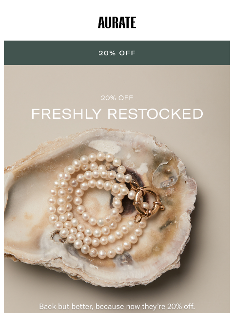 auratenewyork newsletter: FRESH RESTOCK 20% OFF