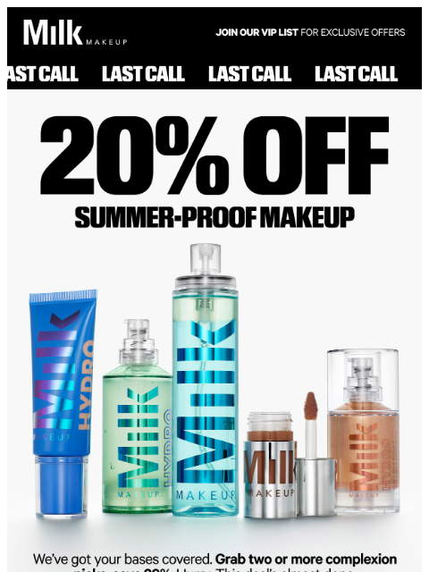 milkmakeup newsletter: Sale ends tomorrow