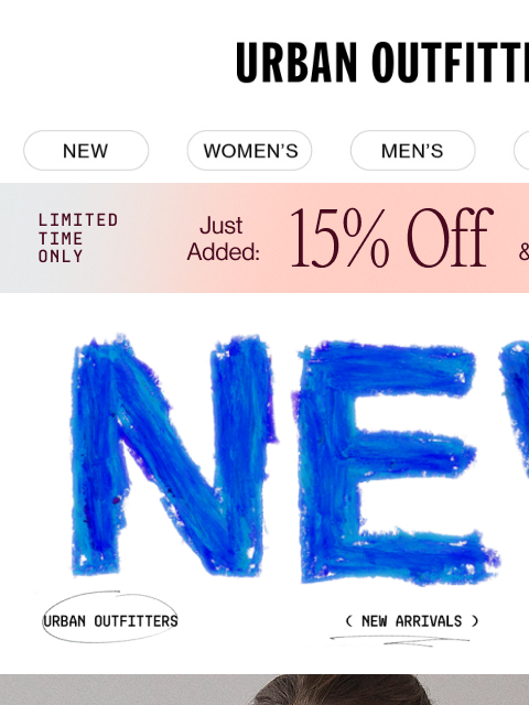 urbanoutfitters newsletter: get there first! new arrivals are HERE 👉