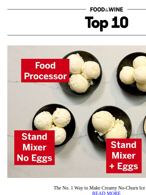 foodandwine newsletter: The No. 1 Way to Make Creamy No-Churn Ice Cream
