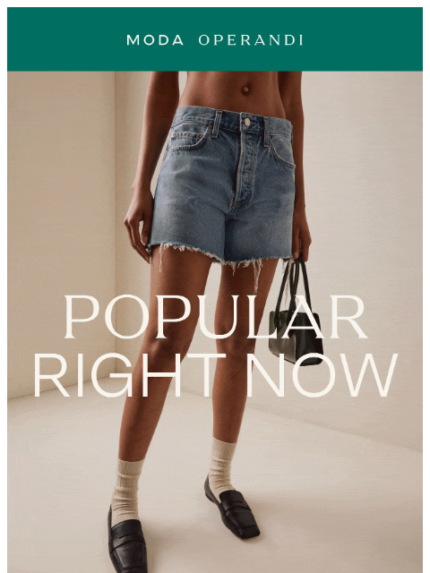 modaoperandi newsletter: Popular Right Now 📈