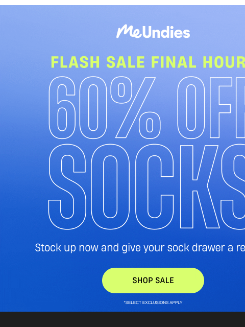 meundies newsletter: FINAL HOURS: 60% off socks