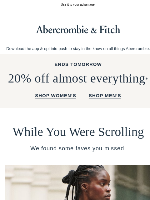 abercrombie newsletter: This sale ends tomorrow.