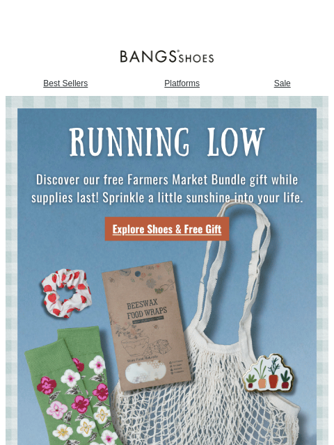 bangsshoes newsletter: [Running Low!] 👀🥬🌻