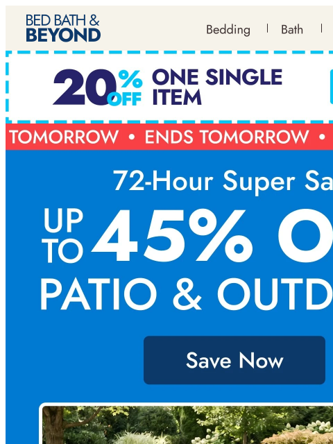 bedbathandbeyond newsletter: Patio favorites, priced for summer.