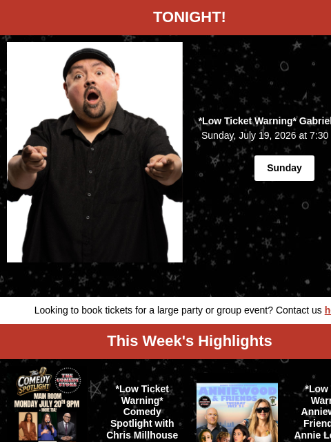 comedystore newsletter: Bill Burr, Earthquake, Gabriel Iglesias, Tiffany H...