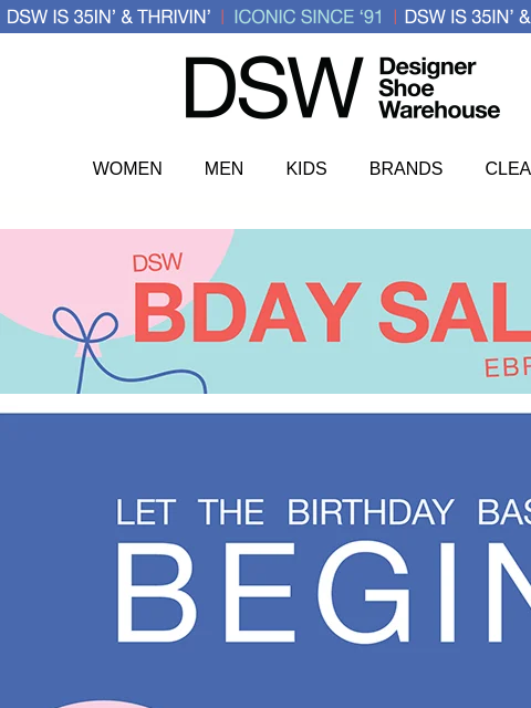 dsw newsletter: 25% off to celebrate our bday 🎂🎉