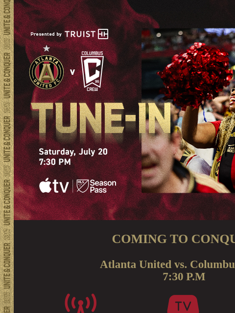 How to tune-in at 7:30pm... ﻿͏ ﻿͏ ﻿͏ ﻿͏ ﻿͏ ﻿͏ ﻿͏ ﻿͏ ﻿͏ ﻿͏ ﻿͏ ﻿͏ ﻿͏ ﻿͏ ﻿͏ ﻿͏ COMING TO CONQUER Atlanta United vs. Columbus Crew 7:30 PM LISTEN: 92.9 The Game(ENG) La Mejor(SPA) WATCH: MLS Season Pass on