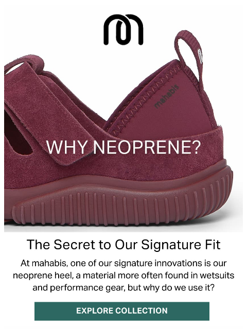 mahabis newsletter: Why is Neoprene changing footwear?