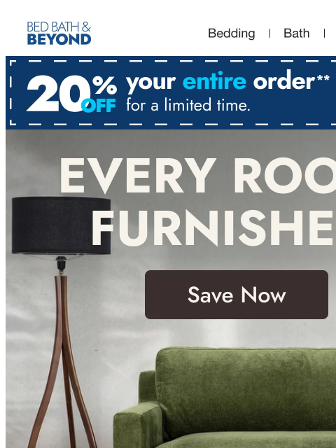 bedbathandbeyond newsletter: Furniture deals for every room ✨🚪✨