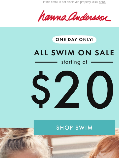 hannaandersson newsletter: TODAY ONLY: Swim From $20 🤿