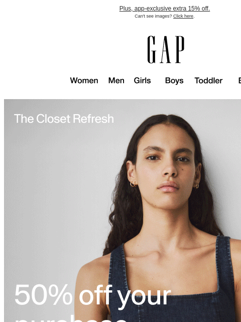 gap newsletter: Say hello to half off your cart: sale styles count...