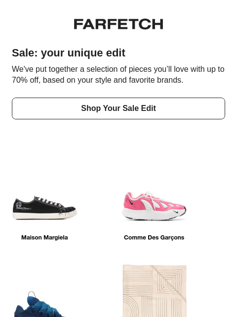farfetch newsletter: Up to 70% off, edited for you