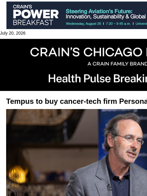 crainalerts newsletter: Tempus to buy Personalis for $1.7B