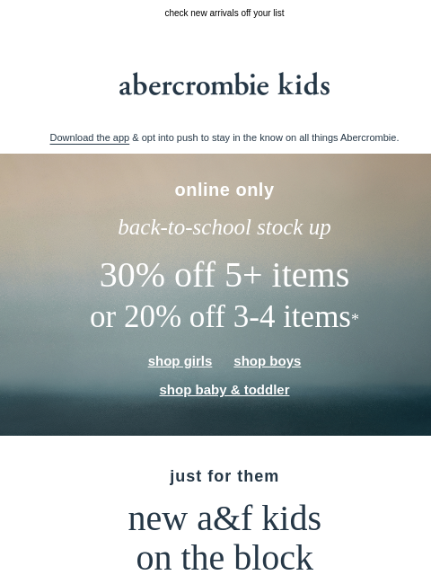 abercrombie newsletter: stock up on their favorites before school starts