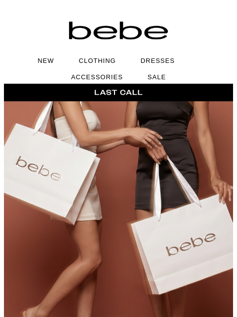 bebe newsletter: ⏰ Up To 70% Off. Last Call, Babe.