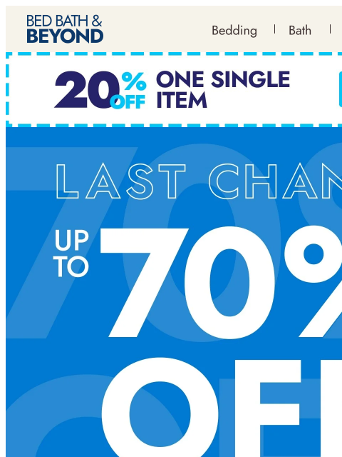 bedbathandbeyond newsletter: Up to 70% off our top picks ends tonight!