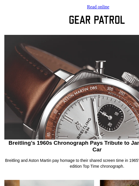 gearpatrol newsletter: Breitling's Latest Chronograph Goes Full James Bon...