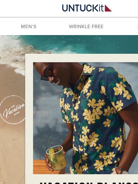 untuckit newsletter: Where Are You Headed This Summer? ☀️