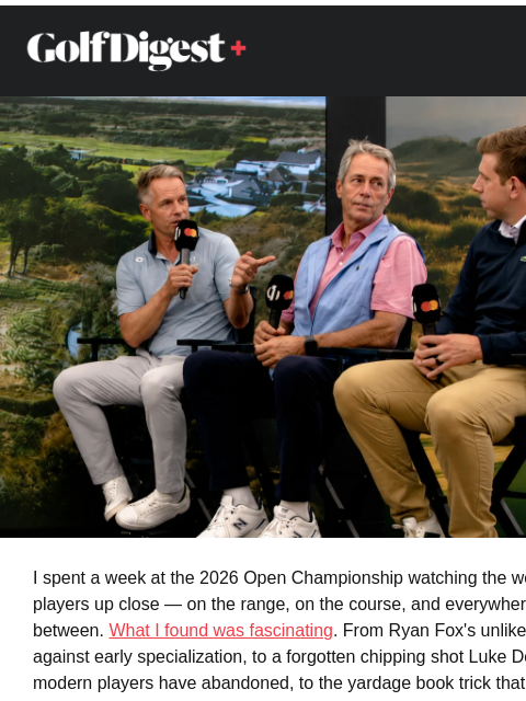golfdigest newsletter: 8 things I learned from pros at The Open