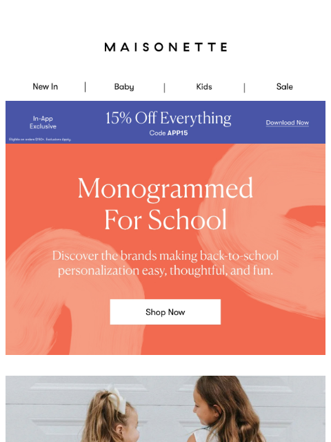 maisonette newsletter: Monogrammed, Just in Time for School