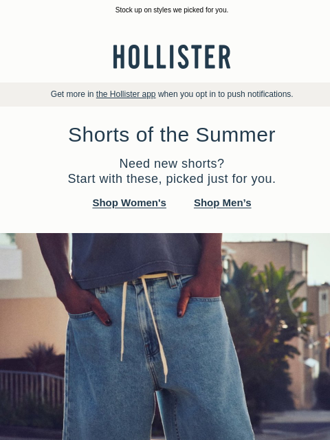 hollisterco newsletter: Refresh your summer shorts lineup.