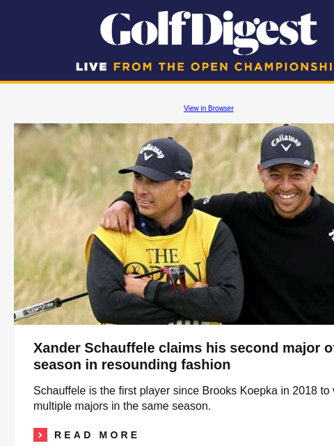 Here's the record-breaking prize money payout for each golfer at Royal Troon GolfDigest View in Browser Xander Schauffele Xander Schauffele claims his second major of the season in resounding