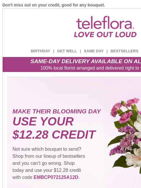 teleflora newsletter: Re: Your [$12.28] credit is expiring... ⌛