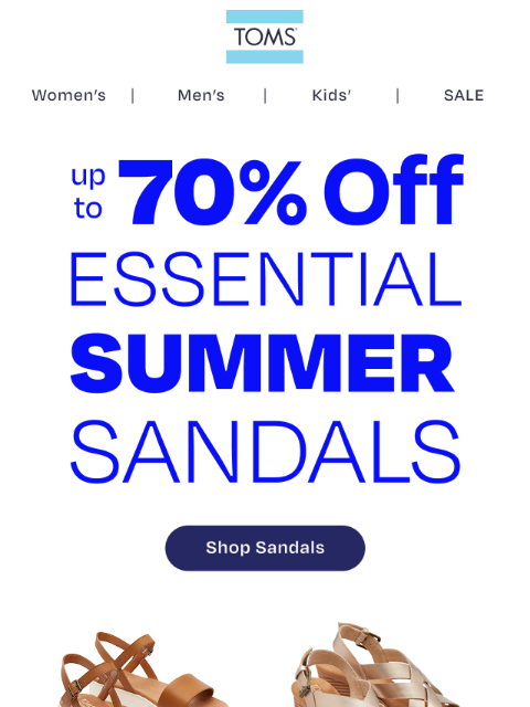 toms newsletter: Hundreds of Styles are up to 70% Off