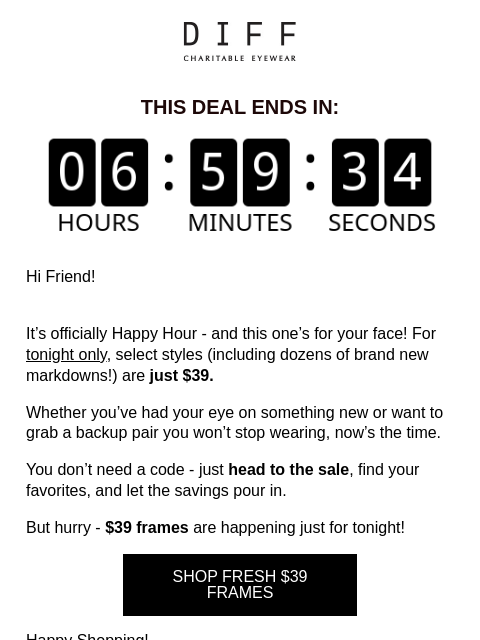 diffeyewear newsletter: Cheers To $39 Frames 🍸 TONIGHT ONLY