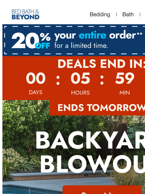 bedbathandbeyond newsletter: ENDS TOMORROW: Extra 15% off select patio 🌳💥