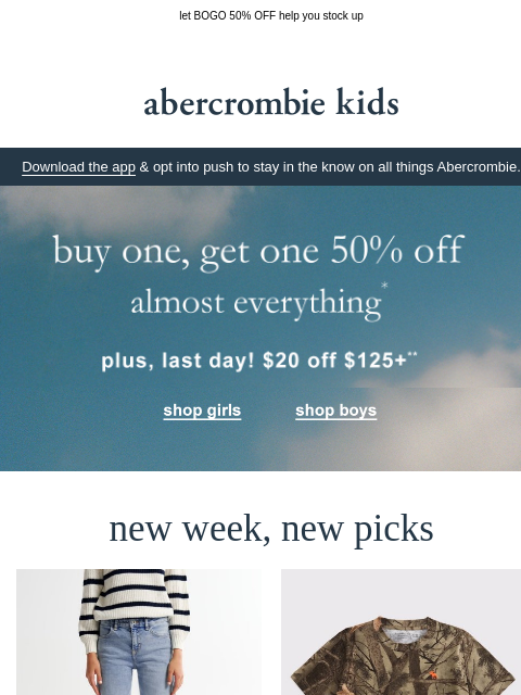 abercrombie newsletter: 🚨 it ends today: $20 OFF $125+