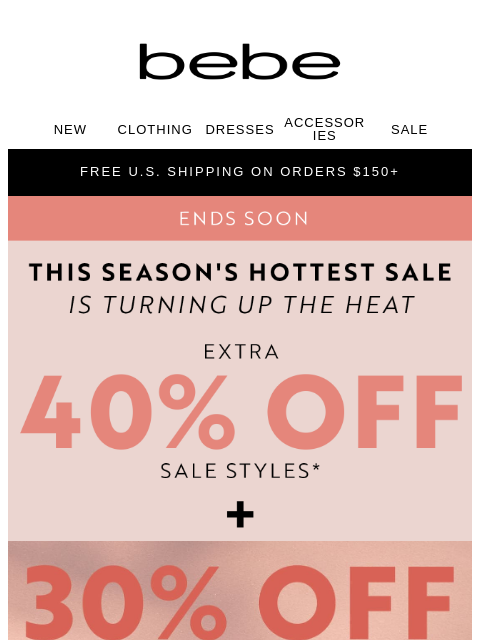 bebe newsletter: 💔 Our SALE is About to Hard-Launch Its Goodbye