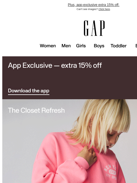 gap newsletter: 50% off is on — announcing our Closet Refresh even...