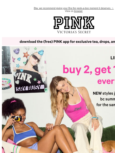 vspink newsletter: Hey, 1 Item’s FREE When You Buy 2 👋