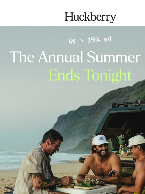 huckberry newsletter: It’s Now or Never (or at Least Next Year)