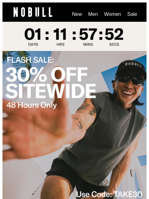 nobullproject newsletter: FLASH SALE: 30% Off Sitewide.